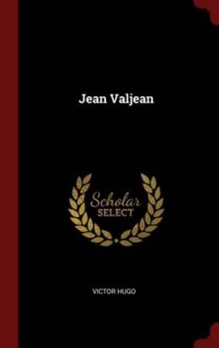 Jean Valjean