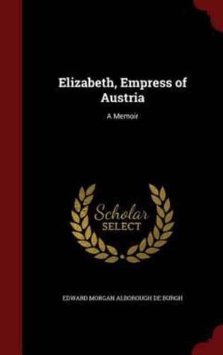 Elizabeth, Empress of Austria