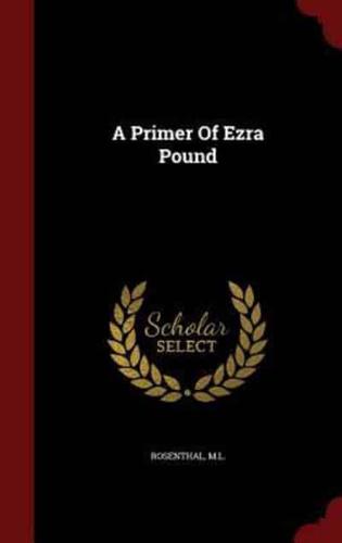 A Primer of Ezra Pound