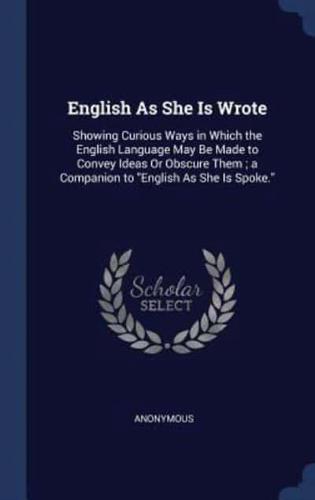English As She Is Wrote