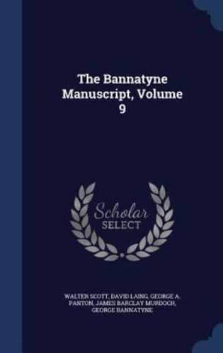 The Bannatyne Manuscript, Volume 9