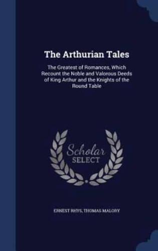 The Arthurian Tales