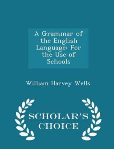 A Grammar of the English Language