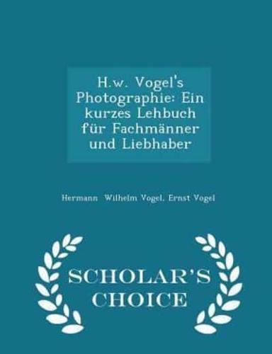 H.W. Vogel's Photographie