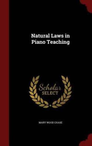 Natural Laws in Piano Teaching