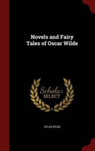 Novels and Fairy Tales of Oscar Wilde