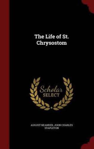 The Life of St. Chrysostom