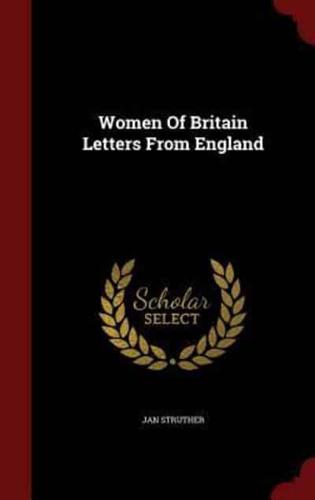 Women of Britain Letters from England