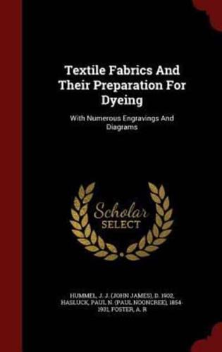 Textile Fabrics and Their Preparation for Dyeing