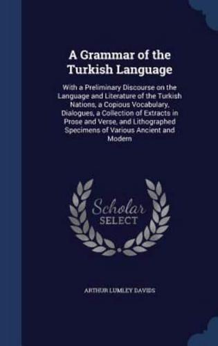 A Grammar of the Turkish Language