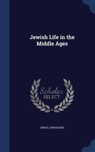 Jewish Life in the Middle Ages