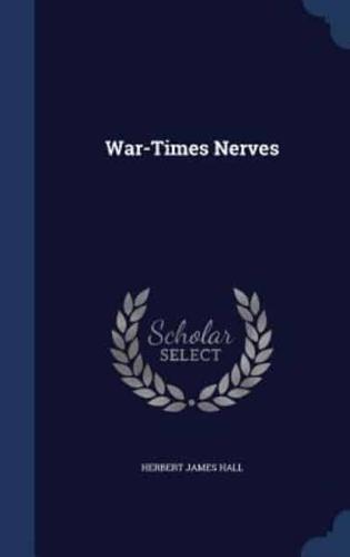 War-Times Nerves