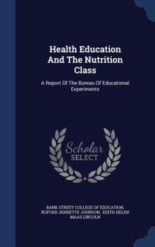 Health Education And The Nutrition Class