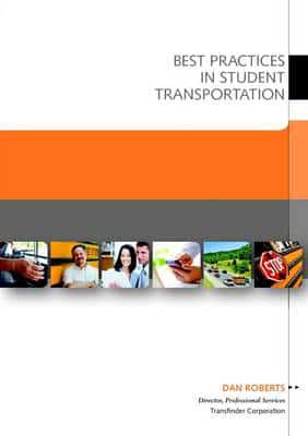 Best Practices in Student Transportation