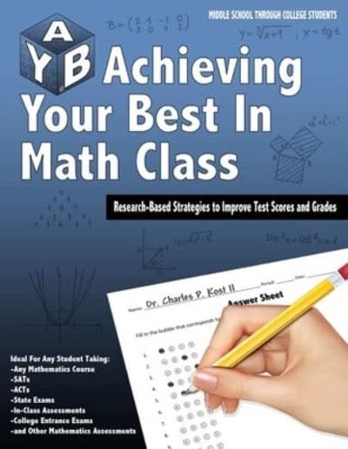 Achieving Your Best in Math Class