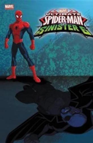 Ultimate Spider-Man Vs. The Sinister Six. Volume 3