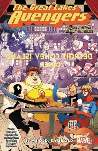 Great Lakes Avengers. Volume 1 Same Old, Same Old