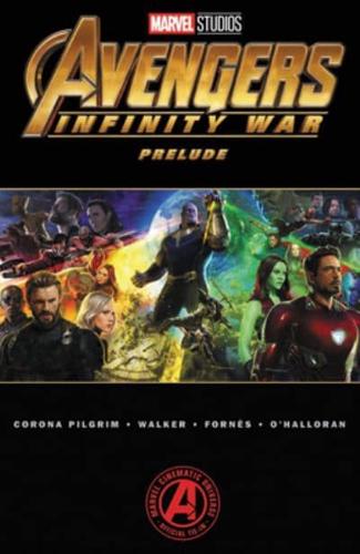 Infinity War Prelude