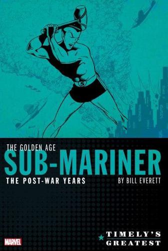 The Golden Age Sub-Mariner