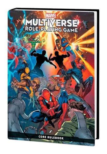 Marvel Multiverse Role-Playing Game. Core Rulebook