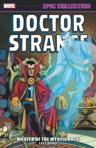 Doctor Strange Epic Collection: Master Of The Mystic Arts (new Printing)