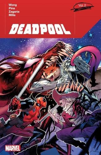 Deadpool by Alyssa Wong. Volume 2