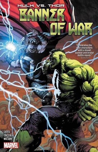 Hulk Vs. Thor. Banner of War