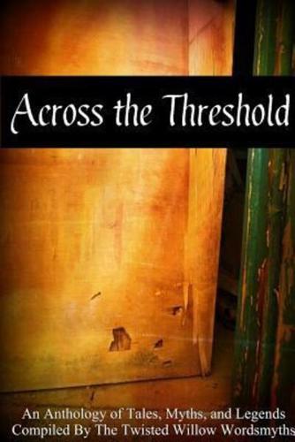 Across the Threshold