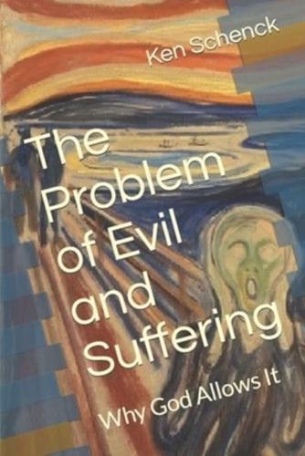 The Problem of Evil and Suffering