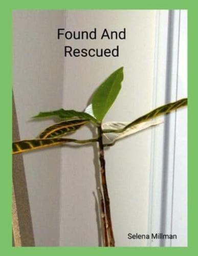 Found And Rescued