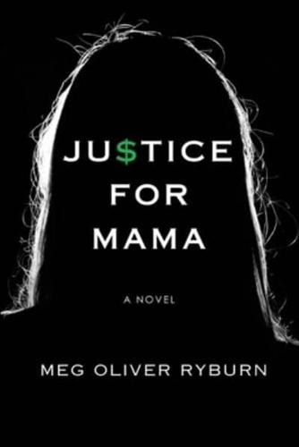Justice for Mama