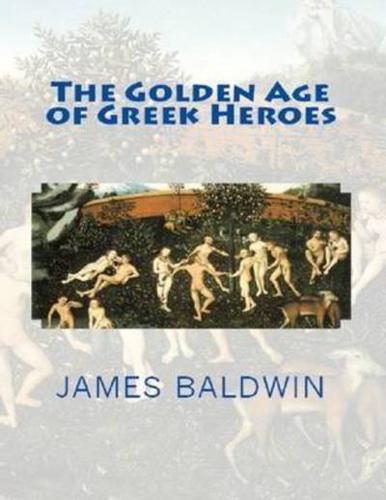 Golden Age of Greek Heroes