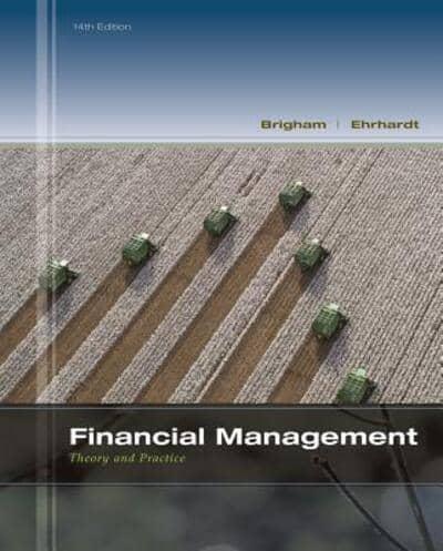 Bundle: Financial Management: Theory & Practice (With Thomson One - Business School Edition 1-Year Printed Access Card), 14th + Mindtap Finance, 1 Term (6 Months) Printed Access Card