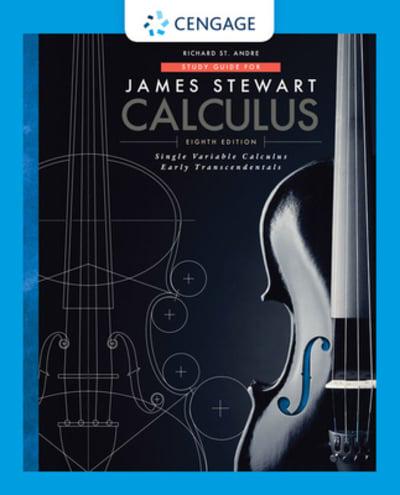 Study Guide for Stewart's Single Variable Calculus: Early Transcendentals, 8th