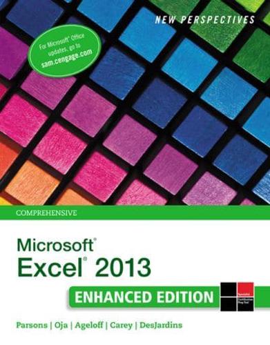 New Perspectives on Microsoft Excel 2013. Comprehensive