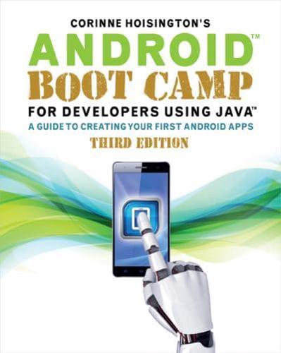 Android Boot Camp for Developers Using Java