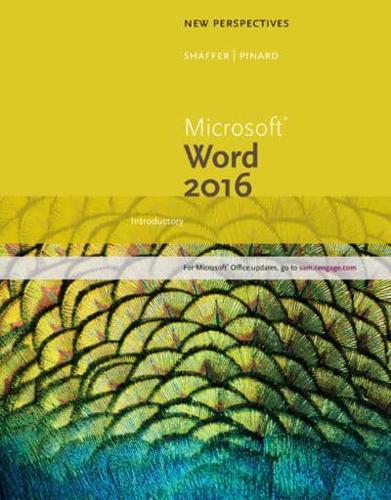 New Perspectives Microsoft¬ Office 365 & Word 2016