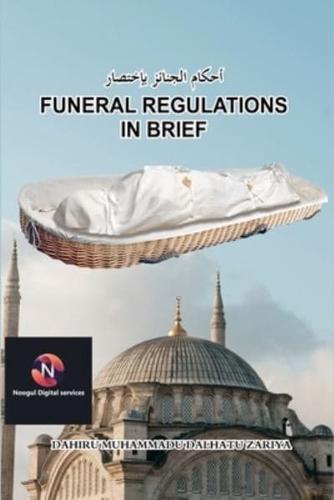Funeral Regulations In Brief