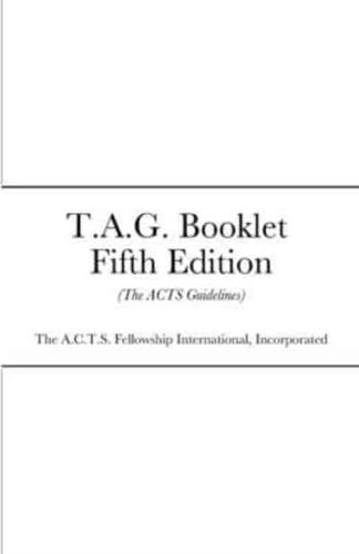 T.A.G. Booklet Fifth Edition