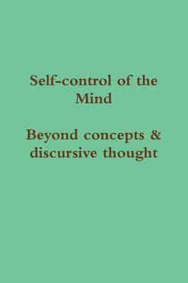 Self-control of the Mind