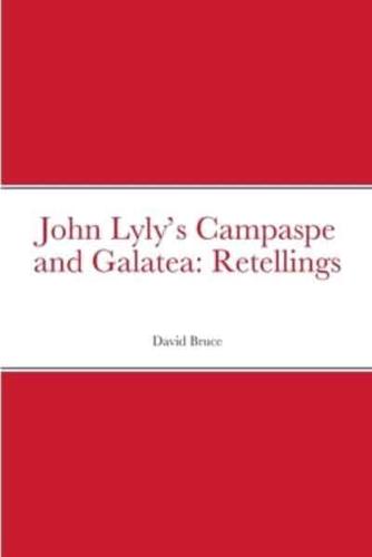 John Lyly's Campaspe and Galatea