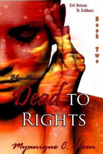 Bloodlines: Dead to Rights