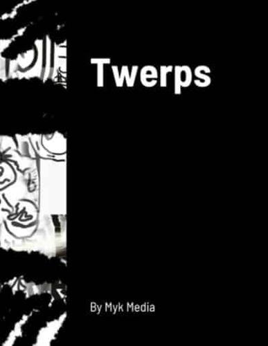 Twerps