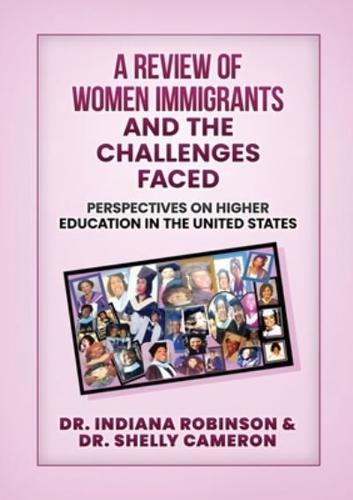 A Review of Women Immigrants and the Challenges Faced
