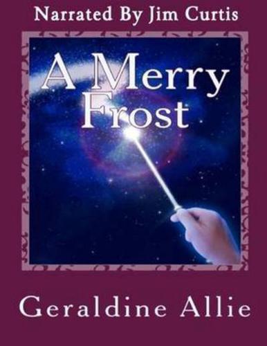 Merry Frost: A Christmas Holiday Story