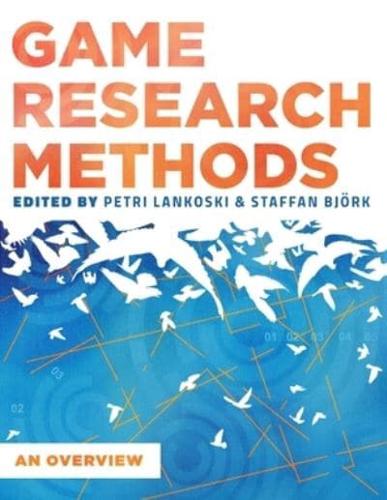 Game Research Methods: An Overview