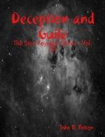 Deception and Guile - The Star Voyager Series - Vol. 3A