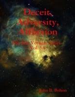 Deceit, Adversity, Affliction - The Star Voyager Series - Vol. 5A