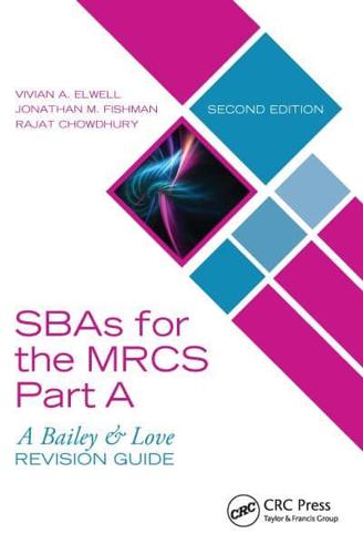 Single Best Answers (SBAs) for the MRCS Part A