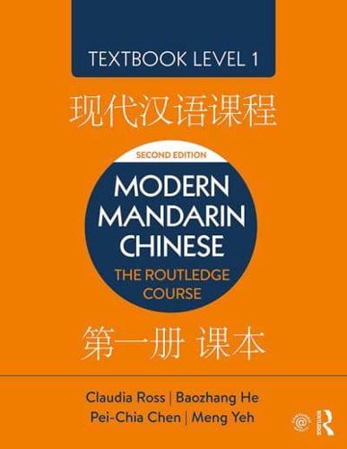 Modern Mandarin Chinese Textbook Level 1